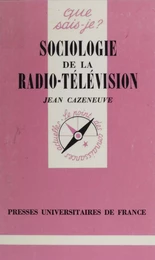 Sociologie de la radio-télévision