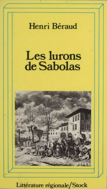 Les Lurons de Sabolas - Henri Béraud - Stock (réédition numérique FeniXX)