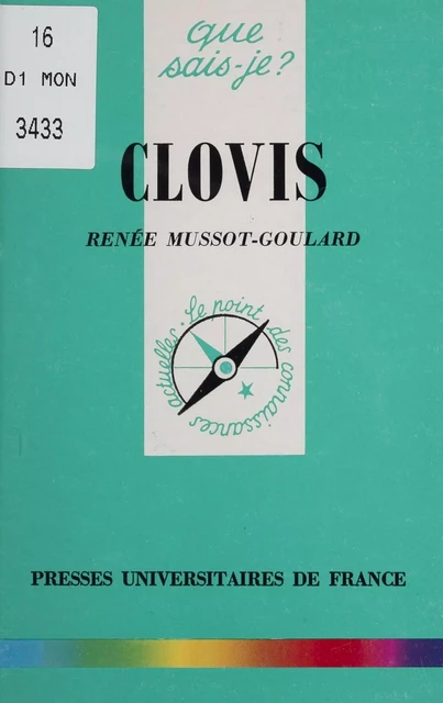 Clovis - Renée Mussot-Goulard - Presses universitaires de France (réédition numérique FeniXX)