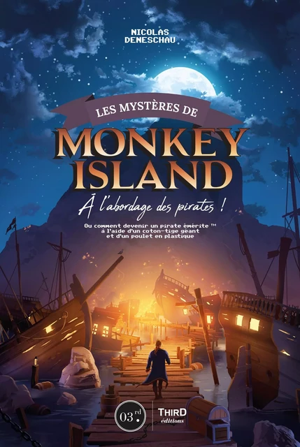 Les mystères de Monkey Island - Nicolas Deneschau - Third Editions