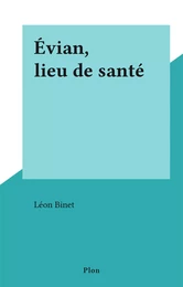 Évian, lieu de santé