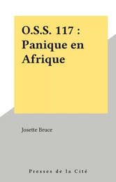 O.S.S. 117 : Panique en Afrique