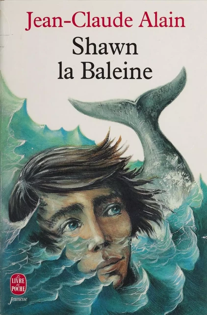 Shawn la baleine - Jean-Claude Alain, Frédéric Mathieu - Hachette Jeunesse (réédition numérique FeniXX)