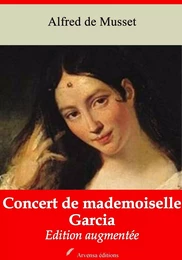 Concert de mademoiselle Garcia – suivi d'annexes