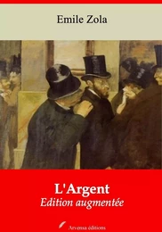 L'Argent – suivi d'annexes