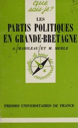 Les Partis politiques en Grande Bretagne