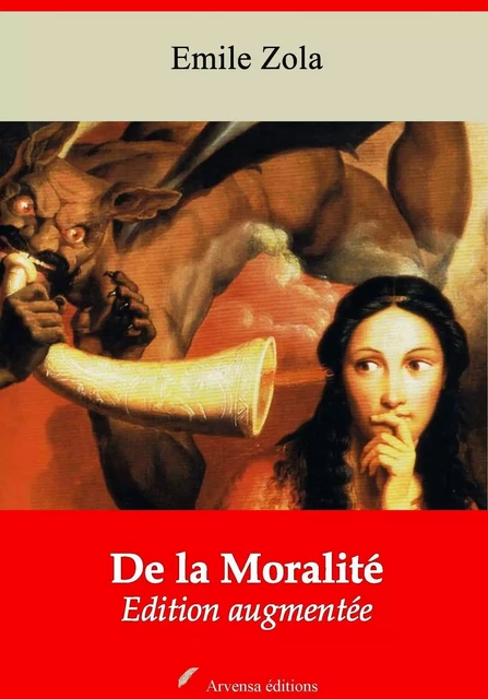 De la Moralité – suivi d'annexes - Emile Zola - Arvensa Editions