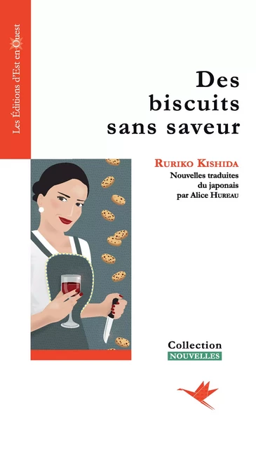 Des biscuits sans saveur - Ruriko Kishida, Alice Hureau - Est en Ouest