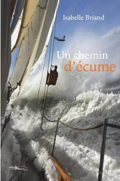 Un chemin d’écume