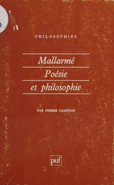 Mallarmé : poésie et philosophie