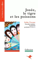 Josée, le tigre et les poissons