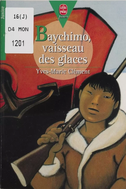 Baychimo : vaisseau des glaces - Yves Clément - Hachette Jeunesse (réédition numérique FeniXX)