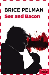 Sex and Bacon