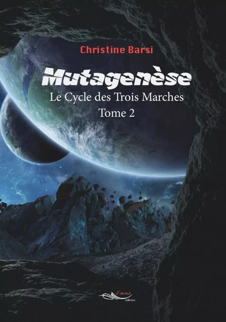 Le Cycle des Trois Marches - Christine Barsi - 5 sens éditions