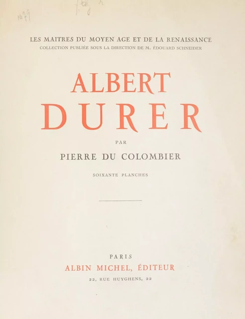 Albert Dürer - Pierre du Colombier - Albin Michel (réédition numérique FeniXX)