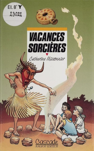 Vacances sorcières - Catherine Missonnier - Rageot (réédition numérique FeniXX)