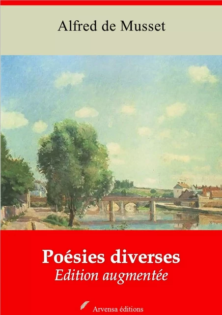 Poésies diverses – suivi d'annexes - Alfred de Musset - Arvensa Editions