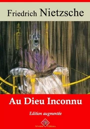 Au dieu inconnu – suivi d'annexes