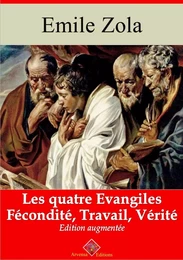 Les Quatre Evangiles - Les 3 volumes : Fécondité, Travail, Vérité – suivi d'annexes