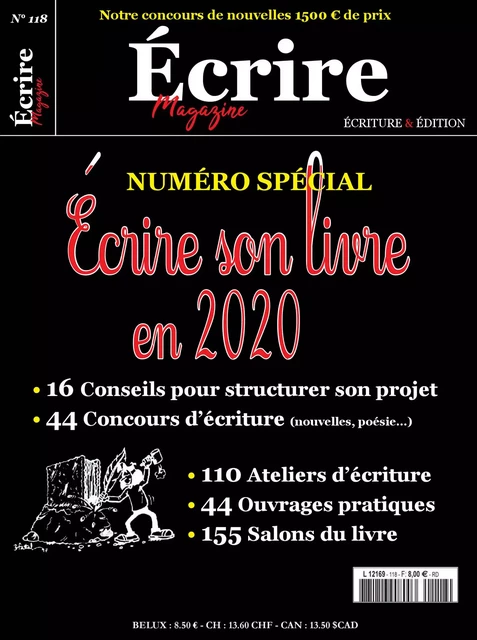 Écrire Magazine n°118 -  - Écrire Aujourd'hui