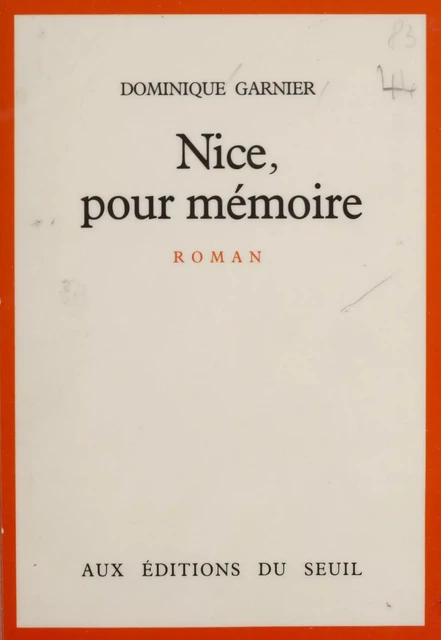 Nice, pour mémoire - Dominique Garnier - Seuil (réédition numérique FeniXX)