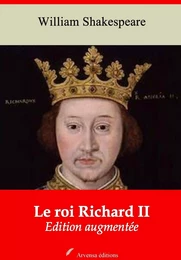 Le Roi Richard II – suivi d'annexes