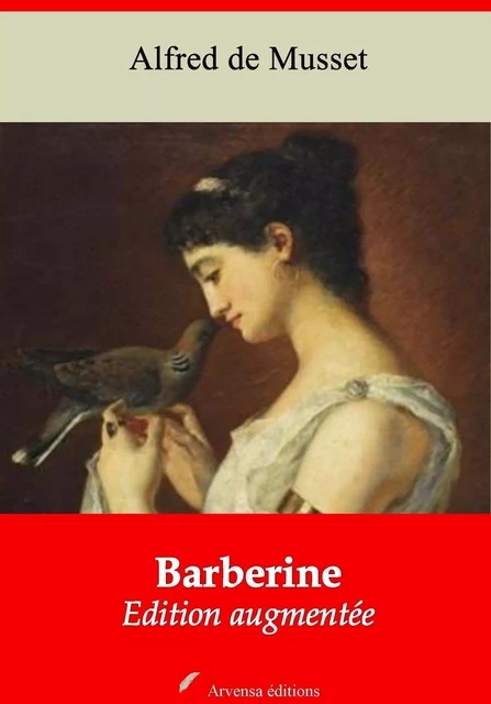 Barberine – suivi d'annexes - Alfred de Musset - Arvensa Editions