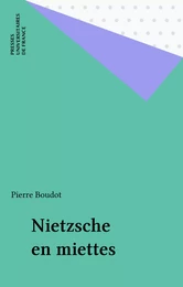 Nietzsche en miettes