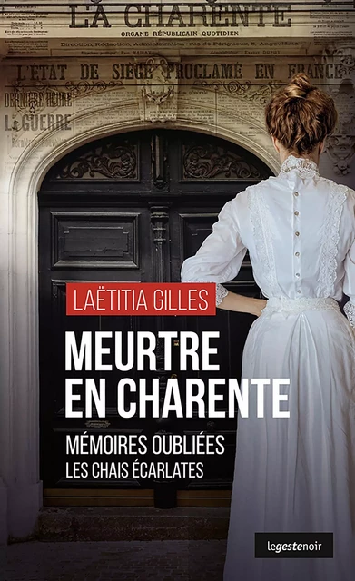 Meurtre en Charente - Laëtitia Gilles - La Geste