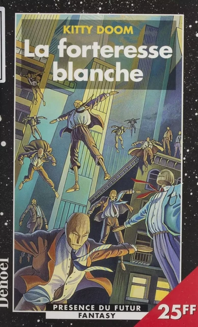 La Forteresse blanche - Kitty Doom - Denoël (réédition numérique FeniXX)