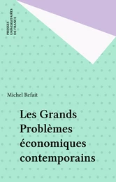 Les Grands Problèmes économiques contemporains