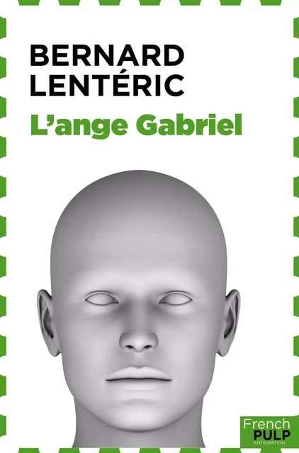 L'ange Gabriel - Bernard Lenteric - French Pulp