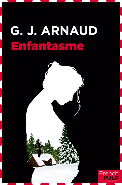 Enfantasme - G.-J. Arnaud - French Pulp éditions