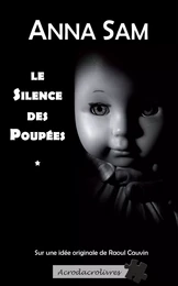 Le silence des poupées