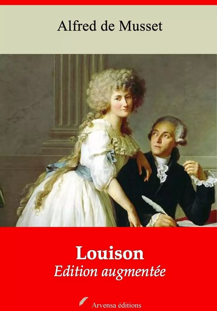 Louison – suivi d'annexes - Alfred de Musset - Arvensa Editions