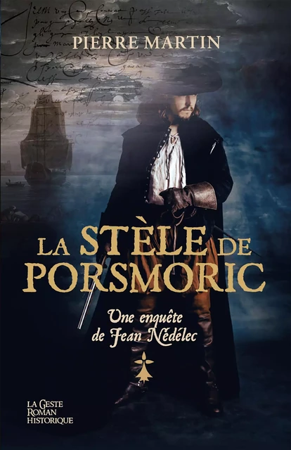 La Stèle de Porsmoric - Pierre Martin - Geste Éditions