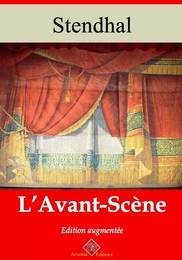 L’Avant-scène – suivi d'annexes