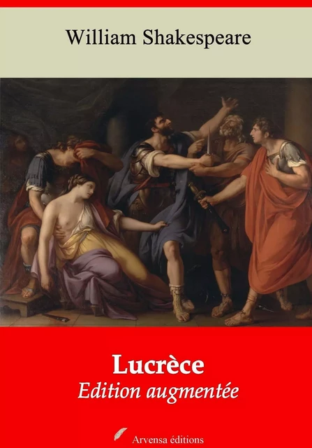 Lucrèce – suivi d'annexes - William Shakespeare - Arvensa Editions