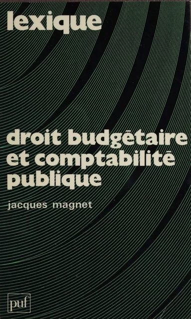 Lexique - Jacques Magnet - Presses universitaires de France (réédition numérique FeniXX)