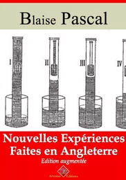 Nouvelles expériences faites en Angleterre – suivi d'annexes