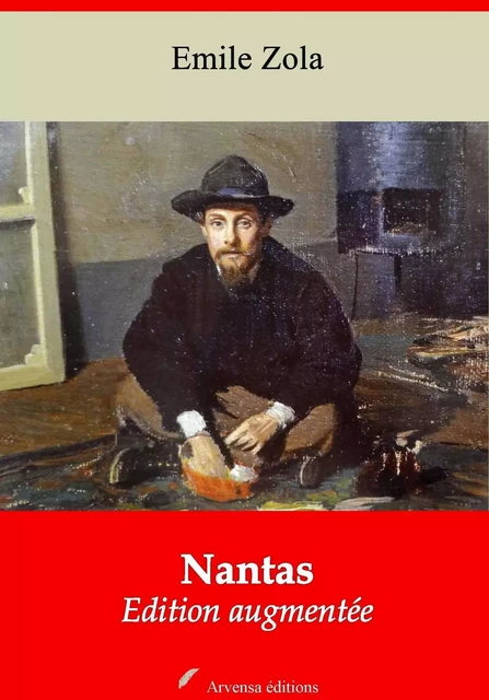 Nantas – suivi d'annexes - Émile Zola - Arvensa Editions