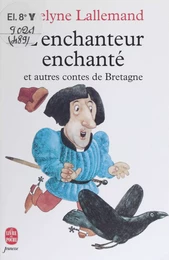 L'Enchanteur enchanté