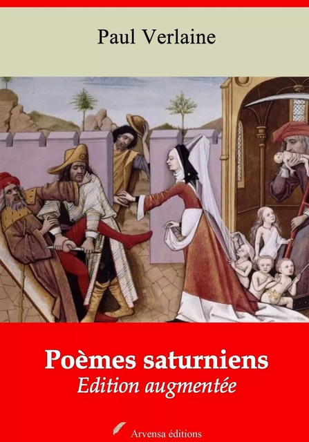 Poèmes saturniens – suivi d'annexes - Paul Verlaine - Arvensa Editions