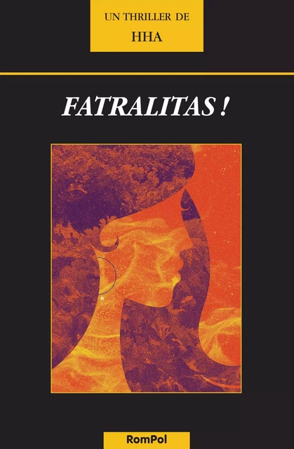 Fatralitas ! -  HHA - RomPol