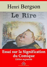 Le Rire : essai sur la signification du comique – suivi d'annexes