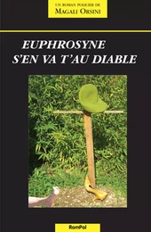 Euphrosyne s'en va t'au diable