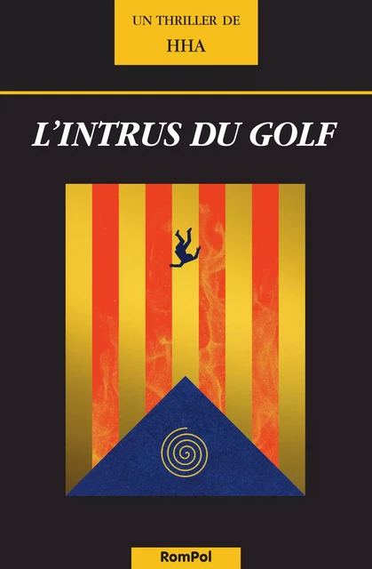 L'intrus du golf -  HHA - RomPol