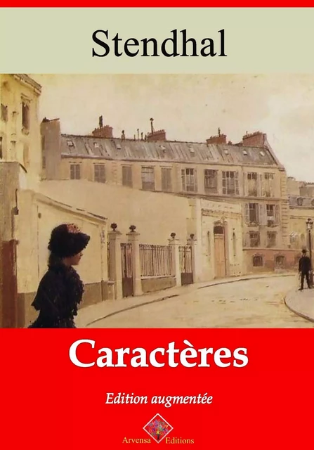 Caractères – suivi d'annexes -  Stendhal - Arvensa Editions