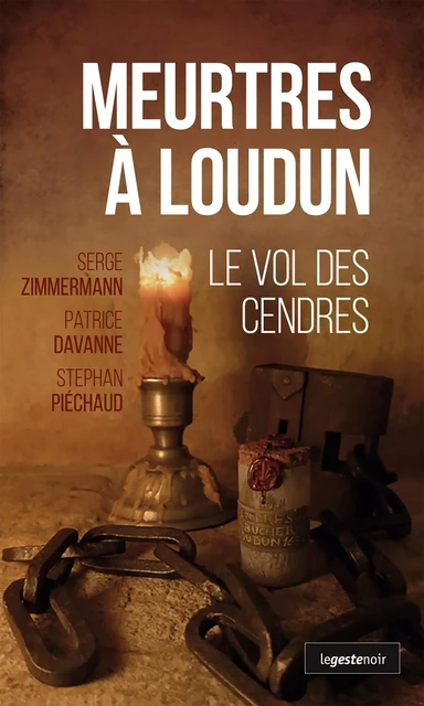 Meurtres à Loudun - Serge Zimmermann, Patrice Davanne, Stéphan Piéchaud - Geste Éditions