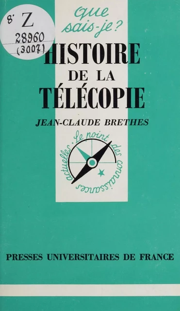 Histoire de la télécopie - Jean-Claude Brethes - (Presses universitaires de France) réédition numérique FeniXX